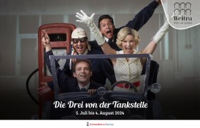 &quot;Die Drei von der Tankstelle&quot; 2024, © Festival Schloss Weitra BetriebsgmbH