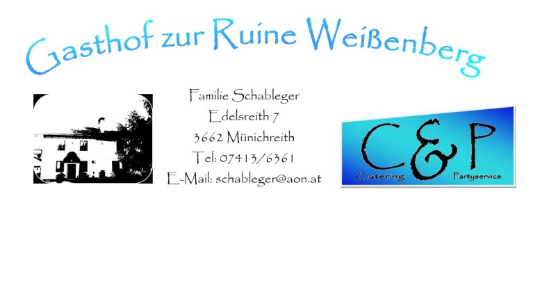 Gasthof zur Ruine Weißenberg, © Schableger
