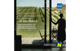 Arbeitshandbuch - Regenerativer Tourismus in der Praxis, © Niederösterreich Werbung 