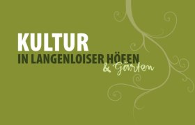 Kultur in den Langenloiser Höfen &amp; Gärten, © Kultur Langenlois