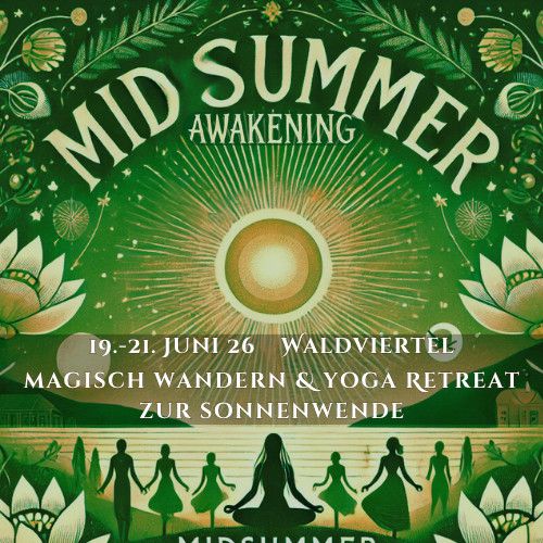 Sommersonnenwende im Waldviertel